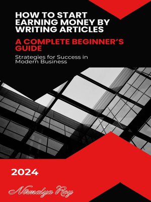 cover image of How to Start Earning Money by Writing Articles